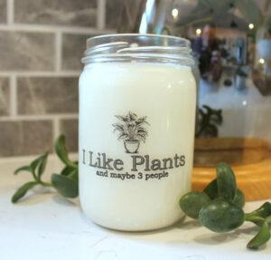 I Love Plants - Humor Plant Lovers Candle by Candle Crest